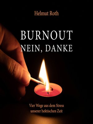 cover image of Burnout--nein, danke